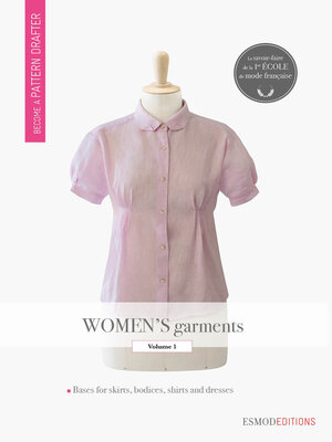 【第1位獲得！】 Women's garments--Volume 1 by ESMOD Collective authorship 洋書